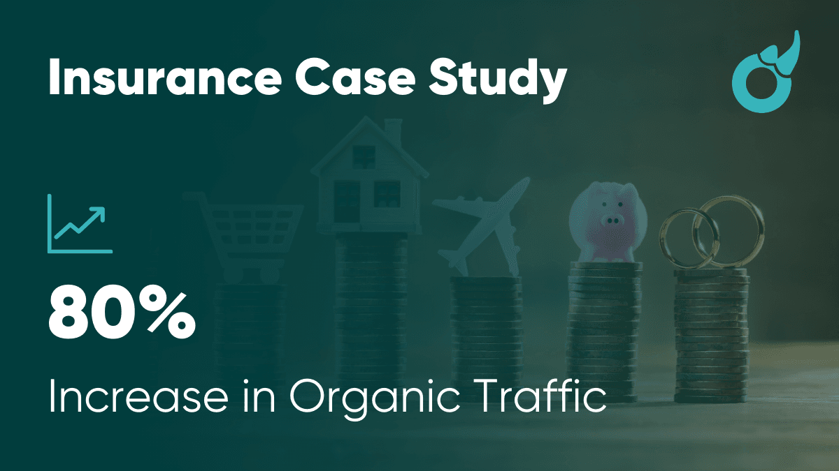 Insurance Link Building Case Study 80 Traffic Increase